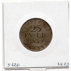 Suisse Canton Genève 25 centimes 1839 Sup, KM 129 pièce de monnaie