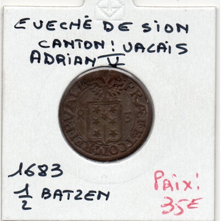 Suisse Evêché de Sion Sitten 1/2 batzen 1683 TTB-, KM 20 pièce de monnaie