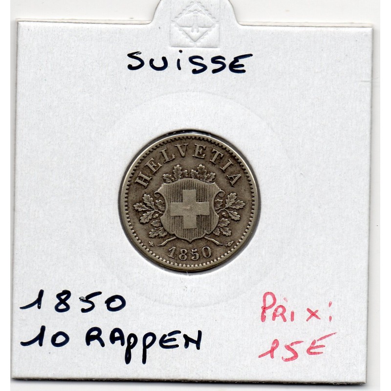 Suisse 10 rappen 1850 TTB, KM 6 pièce de monnaie