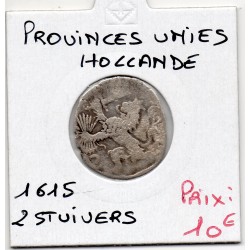 Provinces Unies Hollande 2 Stuivers 1615 B, KM 27 pièce de monnaie