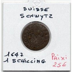 Suisse Canton Schwytz 1 Schilling 1647 B+, KM 15 pièce de monnaie