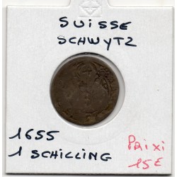 Suisse Canton Schwytz 1 Schilling 1655 B, KM 15 pièce de monnaie