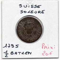 Suisse Canton Solothurn Soleure 1/2 batzen 1795 TTB+, KM 35 pièce de monnaie