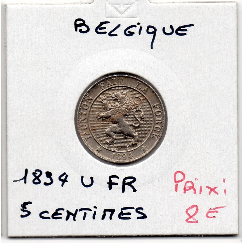 Belgique 5 centimes 1894 en Français Sup, KM 40 pièce de monnaie