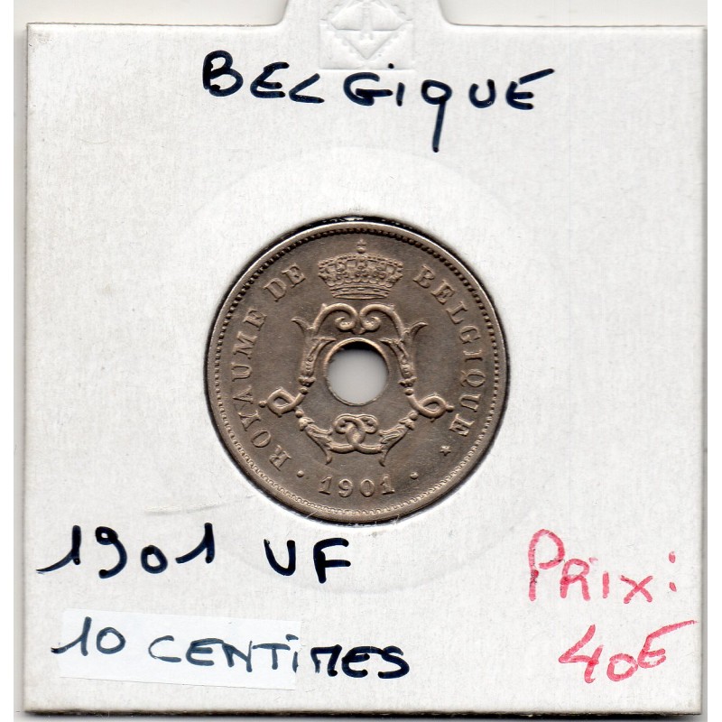 Belgique 10 centimes 1901 en Francais Spl, KM 49 pièce de monnaie
