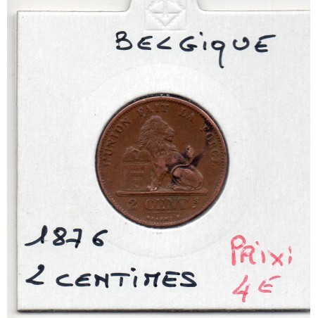 Belgique 2 centimes 1876 en français TTB, KM 35 pièce de monnaie