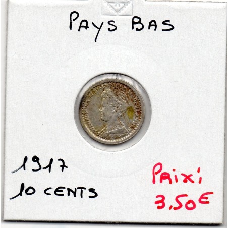 Pays Bas 10 cents 1917 Sup, KM 145 pièce de monnaie