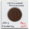 Catalogne Barcelone 3 Quartos 1823 TTB, KM 80 pièce de monnaie