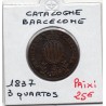 Catalogne Barcelone 3 Quartos 1837 TTB, KM 126 pièce de monnaie