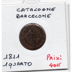 Catalogne Barcelone 1 Quarto 1811 TB, KM 65 pièce de monnaie