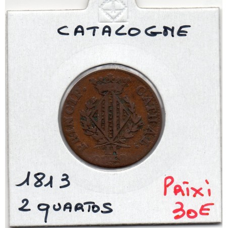 Catalogne 2 Quartos 1813 TB+, KM 120 pièce de monnaie