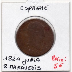 Espagne 8 maravedis 1824 J Jubia B, KM 502 pièce de monnaie
