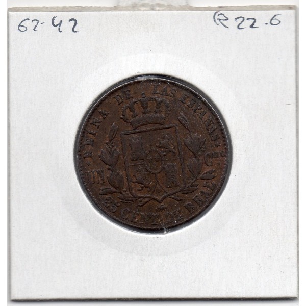 Espagne 25 centimos 1862 Sup-, KM 615 pièce de monnaie