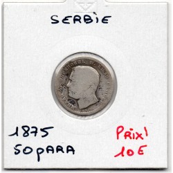 Serbie 50 para 1875 B, KM 4 Milan 1er pièce de monnaie