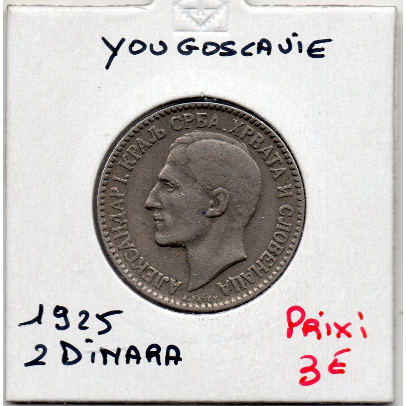 Yougoslavie 2 dinara 1925 TTB, KM 6 pièces de monnaie