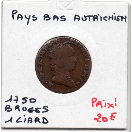 Pays-Bas Autrichiens Liard 1750 Lion Bruges TB, KM 2 pièce de monnaie