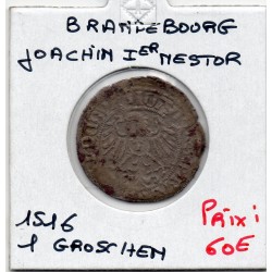 Brandebourg Groschen 1516 TTB- Joachim 1er Nestor pièce de monnaie