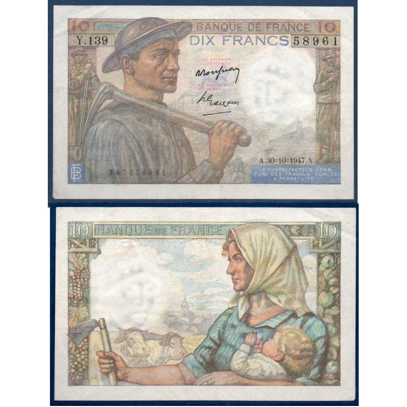 10 Francs Mineur Sup 30.10.1947 Billet de la banque de France