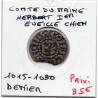 Comté du Maine, Herbert 1er Eveille Chien (1015-1030) denier