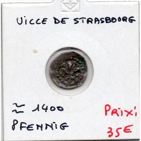 Alsace, Ville de Strasbourg, (1400) Pfennig creux