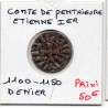 Bretagne, comté de Penthievre, patine ++ Etienne 1er (1100-1150) Denier