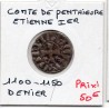 Bretagne, comté de Penthievre, patine ++ Etienne 1er (1100-1150) Denier