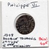 Double Tournois 2eme Type Philippe VI 1ere emission (1338) pièce de monnaie royale