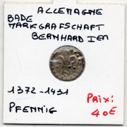 Bade Markgrafschaft Berhard 1er pfennig 1372-1431 Sup pièce de monnaie