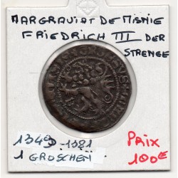 Margraviat de Misnie (Saxe Meiben) groschen 1349-1381 TTB pièce de monnaie