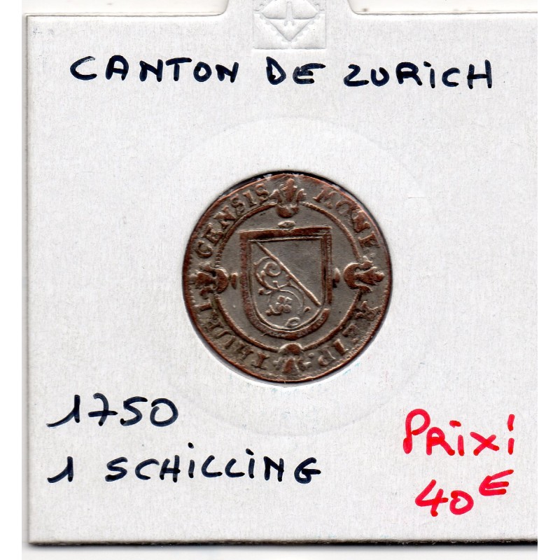 Suisse Canton Zurich 1 Schilling 1750 TTB+, KM 148 pièce de monnaie