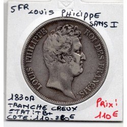 5 francs Louis Philippe sans I 1830 A tranche creux TB+, France pièce de monnaie