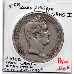 5 francs Louis Philippe sans I 1830 A tranche creux TB+, France pièce de monnaie