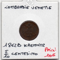 Italie Lombardie Venetie 5/10 Soldo 1862 B Kremnica TTB, KM C34.2 pièce de monnaie