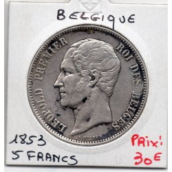 Belgique 5 Francs 1853 TTB net, KM 17 pièce de monnaie