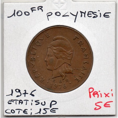 Polynésie Française 100 Francs 1976 Sup Lec 124 pièce de monnaie