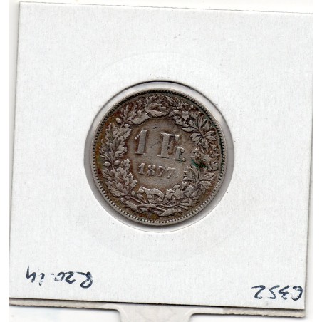 Suisse 1 franc 1877 TTB, KM 24 pièce de monnaie