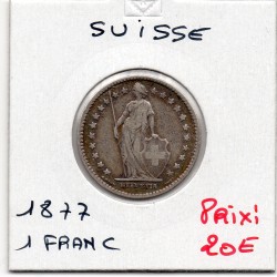 Suisse 1 franc 1877 TTB, KM 24 pièce de monnaie