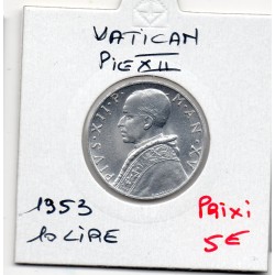 Vatican Pie ou Pius XII 10 lire 1953 FDC, KM 52 pièce de monnaie
