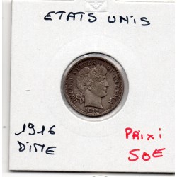 Etats Unis dime 1916 Sup, KM 113 pièce de monnaie