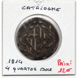 Catalogne Barcelone 4 Quartos coulée 1814 TB, KM 78 pièce de monnaie