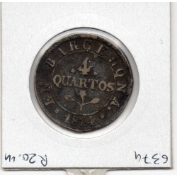 Catalogne Barcelone 4 Quartos coulée 1814 TB, KM 78 pièce de monnaie