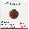 1 centime Dupuis 1911 Spl, France pièce de monnaie