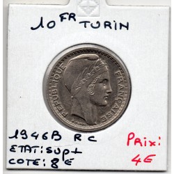 10 francs Turin 1946 B rameaux court Sup+, France pièce de monnaie