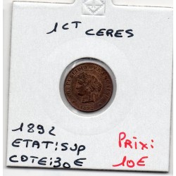 1 centime Cérès 1892 Sup, France pièce de monnaie