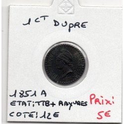 1 centime Dupré 1851 A paris TTB+ rayures , France pièce de monnaie