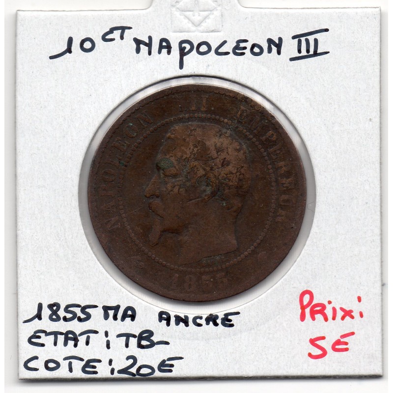 10 centimes Napoléon III tête nue 1855 Ancre MA Marseille TB-, France pièce de monnaie