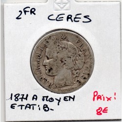 2 Francs Cérès 1871 Avec légende moyen A B+, France pièce de monnaie