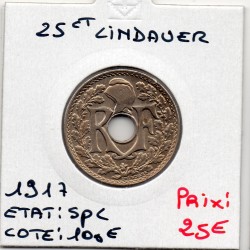 25 centimes Lindauer 1917 Spl, France pièce de monnaie