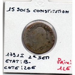 15 Sols Constitution Louis XVI 1791 I 2eme Sem Limoges B, France pièce de monnaie