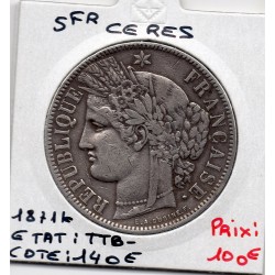 5 francs Cérès avec légende 1871 K TTB-, France pièce de monnaie